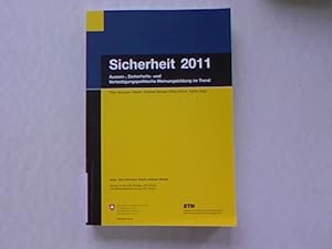 Seller image for Sicherheit 2011 Aussen-, Sicherheits- und Verteidigungspolitische Meinungsbildung im Trend for sale by Antiquariat Bookfarm