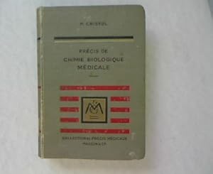 Seller image for Precis de Chimie Biologique Medicale. Collection de Precis Medicaux. for sale by Antiquariat Bookfarm