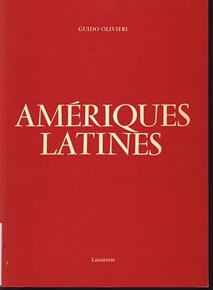 Imagen del vendedor de Ameriques Latines. Regard d'un Europeen. a la venta por Antiquariat Bookfarm