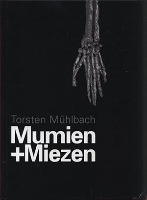 Image du vendeur pour Mumien + Miezen. mis en vente par Antiquariat Bookfarm