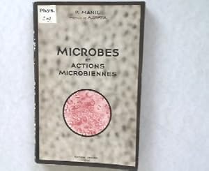 Imagen del vendedor de Microbes et Actions Microbiennes. Essai de microbiologie Generale. Preface de A. Gratia. a la venta por Antiquariat Bookfarm