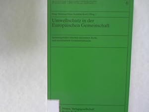 Imagen del vendedor de Umweltschutz in der Europischen Gemeinschaft. a la venta por Antiquariat Bookfarm