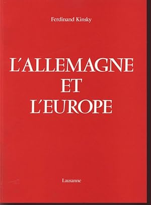 Image du vendeur pour L'Allemagne et l'Europe. mis en vente par Antiquariat Bookfarm