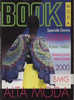 BOOK MODA, No. 47, COLLEZIONI, SpringSummer 2000, International edition. Roma, Parigi.