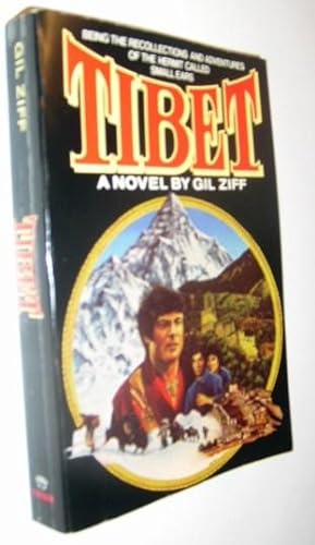 Seller image for Tibet: Being the Recollections and Adventures of the Hermit Called Small Ears. for sale by Bargain Finders of Colorado