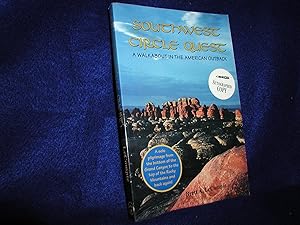 Seller image for Southwest Circle Quest: A Walkabout in the American Outback for sale by Books For You, RMABA