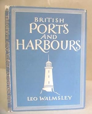 Seller image for British Ports And Harbours for sale by Eastleach Books