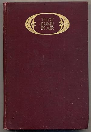 Bild des Verkufers fr That Dome in Air: Thoughts on Poetry and the Poets zum Verkauf von Between the Covers-Rare Books, Inc. ABAA