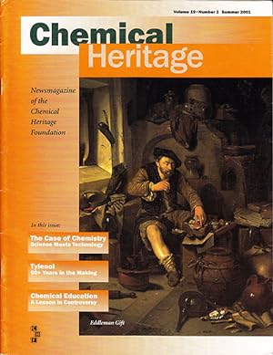 Seller image for Chemical Heritage (Volume 19, Number 2, Summer 2001) for sale by Diatrope Books