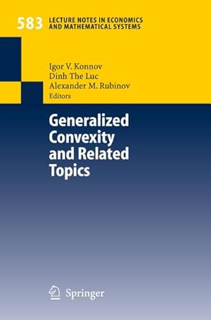 Seller image for Generalized Convexity and Related Topics for sale by AHA-BUCH GmbH
