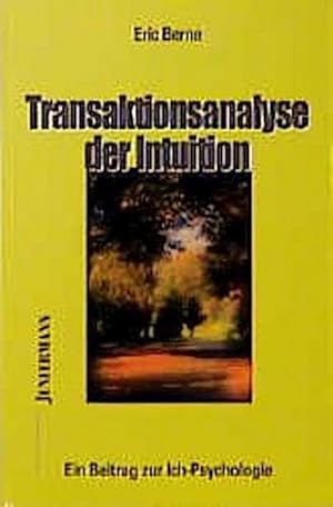 Seller image for Transaktionsanalyse der Intuition for sale by Rheinberg-Buch Andreas Meier eK