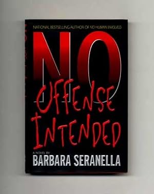 Imagen del vendedor de No Offense Intended - 1st Edition/1st Printing a la venta por Books Tell You Why  -  ABAA/ILAB