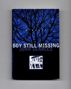 Seller image for Boy Still Missing - 1st Edition/1st Printing for sale by Books Tell You Why  -  ABAA/ILAB