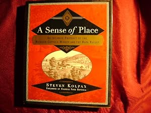 Image du vendeur pour A Sense of Place. An Intimate Portrait of the Niebaum-Coppola Winery and the Napa Valley. mis en vente par BookMine