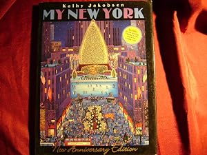 Imagen del vendedor de My New York. New Anniversary Edition. a la venta por BookMine
