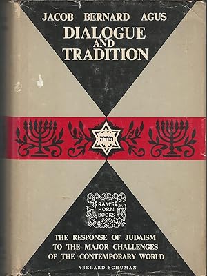 Seller image for Dialogue and Tradition: The Challenges of Contemporary Judeo-Christian Thought for sale by Dorley House Books, Inc.