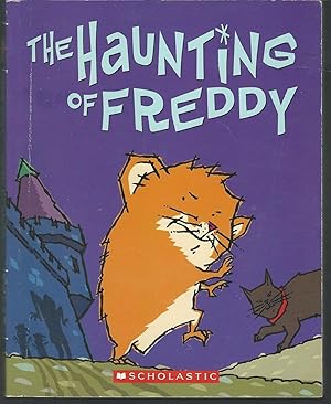 Seller image for The Haunting of Freddy (Book 4 of the Golden Hampster Saga) for sale by Dorley House Books, Inc.