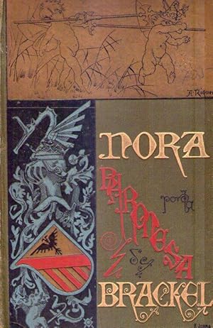 NORA. Novela original. Traducida directamente del alemán por D. Javier Mañé. Con un prólogo de D....