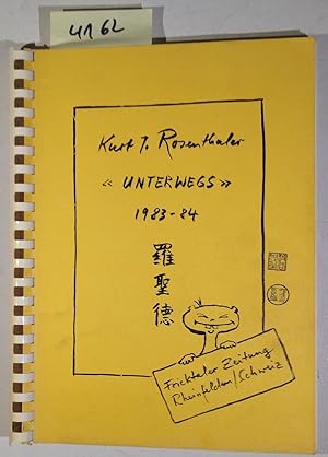 Bild des Verkufers fr Unterwegs - 1983 Bis 1984 - Reiseberichte in Der Fricktaler Zeitung zum Verkauf von Antiquariat Trger