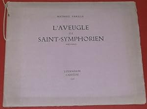 Seller image for L'Aveugle de Saint-Symphorien. Pastorale. for sale by Librairie Diogne SARL