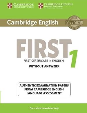 Imagen del vendedor de Cambridge English First 1 for Revised Exam from 2015 Student's Book without Answers (Paperback) a la venta por Grand Eagle Retail