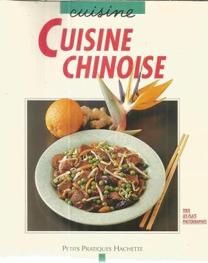 Cuisine Chinoise - tous les plats photographiés