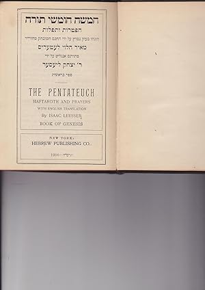 Seller image for THE PENTATEUCH Haftaroth and Prayers with English Translation By Isaac Leesser; Khamisha Khumshey Tora Haftarot Vetfilot for sale by Meir Turner