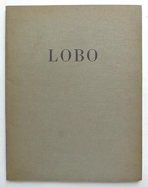 Lobo. Sculptures 1962-1964. Villand & Galanis, Paris, Mai 1964.