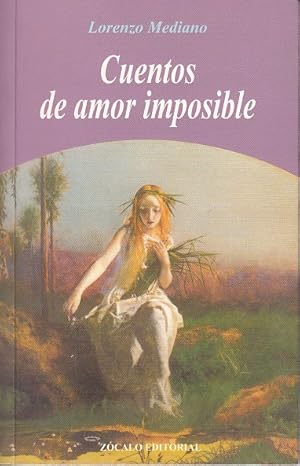 Imagen del vendedor de CUENTOS DE AMOR IMPOSIBLE a la venta por Librera Vobiscum