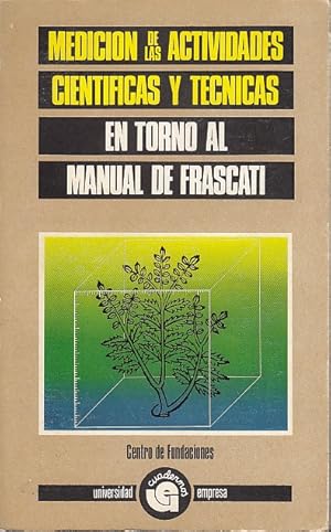 Image du vendeur pour MEDICIN DE LAS ACTIVIDADES CIENTFICAS Y TCNICAS EN TORNO AL MANUAL DE FRASCATI mis en vente par Librera Vobiscum