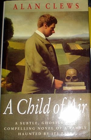 Seller image for A Child Of Air for sale by Frabjoy Books