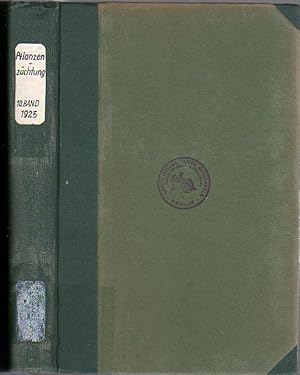 Seller image for Zeitschrift fr Pflanzenzchtung. Zugleich Organ der Gesellschaft zur Frderung deutscher Pflanzenzucht, der sterreichischen Gesellschaft fr Pflanzenzchtung und des Bayerischen Saatzuchtvereins. Zehnter (10.) Band 1924 - 1925. Komplett mit den Heften 1 - 4. for sale by Antiquariat Carl Wegner