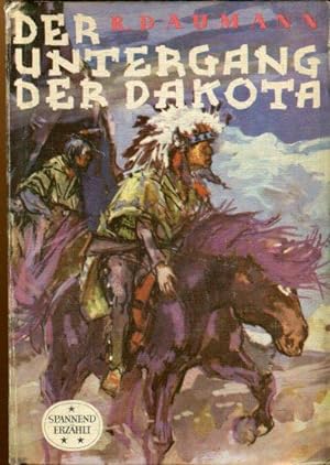 Der Untergang der Dakota.