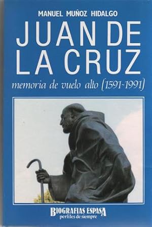 Image du vendeur pour Juan de la Cruz. Memoria de un vuelo alto, (1591-1991). mis en vente par Librera Torres-Espinosa