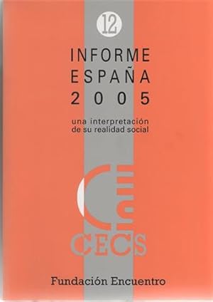 Informe España 2005: una interpretación de su realidad social