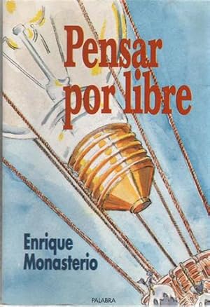 Seller image for Pensar por libre for sale by Librera Torres-Espinosa