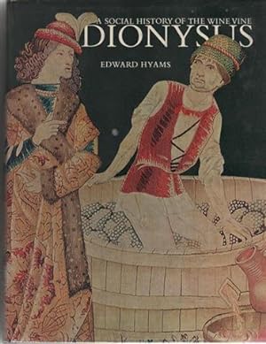 Dionysus: A Social History of the Wine Vine