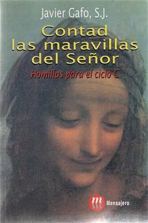 Imagen del vendedor de Contad las maravillas del Seor, homilas para el ciclo C a la venta por Librera Torres-Espinosa