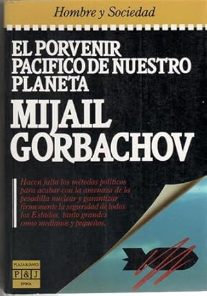 Seller image for El Porvenir pacfico de nuestro planeta for sale by Librera Torres-Espinosa
