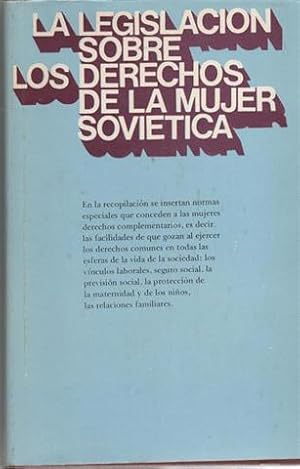 La Legislación sobre los derechos de la mujer soviética