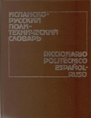 Diccionario politécnico Español-Ruso.A-Z- Cerca de 106.000 términos