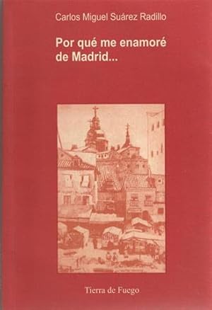 Por qué me enamoré de Madrid., para siempre en apenas tres meses (Octubre-noviembre-diciembre de ...