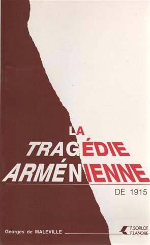 La Tragédie Arménienne de 1915