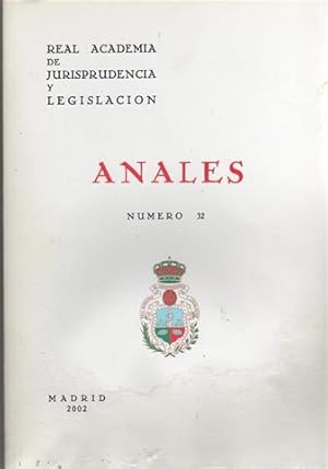 REAL ACADEMIA DE JURISPRUDENCIA Y LEGISLACION. ANALES. Nº 32.