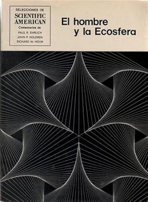 EL HOMBRE Y LA ECOSFERA