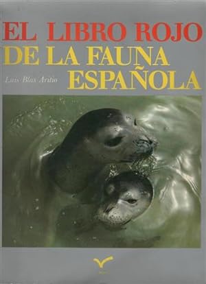 Imagen del vendedor de El libro rojo de la fauna espaola a la venta por Librera Torres-Espinosa