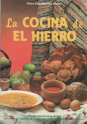 Imagen del vendedor de La cocina de El Hierro. Gastronoma Canaria a la venta por Librera Torres-Espinosa