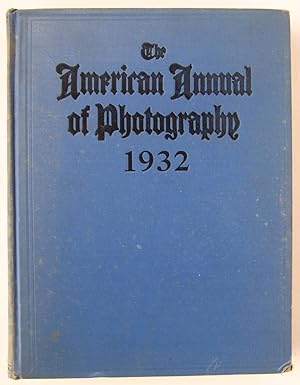Seller image for The American Annual of Photography 1932 Vol. XLVI (volume 46) for sale by Martin Kaukas Books
