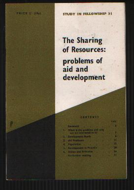 Bild des Verkufers fr The Sharing of Resources: Problems of Aid and Development zum Verkauf von N. Marsden