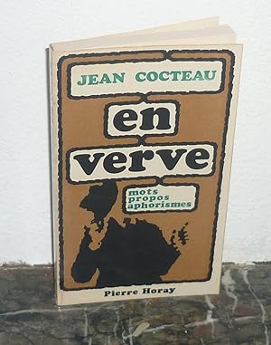 Seller image for Jean Cocteau en verve, mots, propos aphorismes, prsentation et choix de Pierre Chanel, Paris, Pierre Horay, 1973. for sale by Mesnard - Comptoir du Livre Ancien